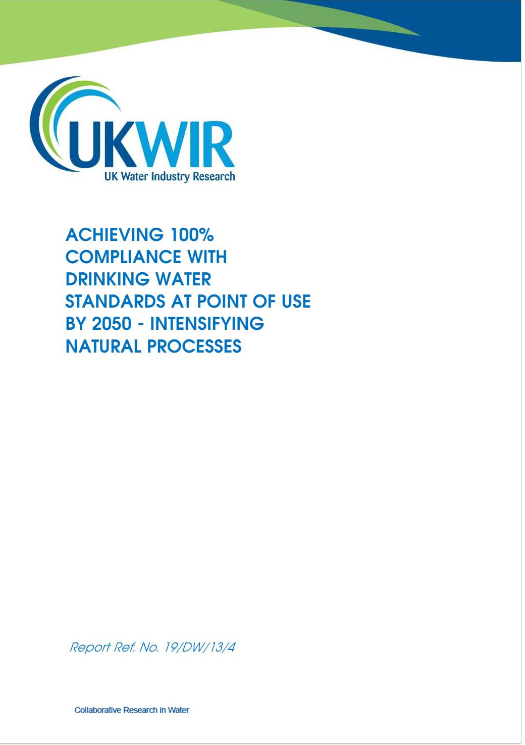 Achieving 100 Compliance With Drinking Water Standards At Point Of Use By 2050 Intensifying 0967